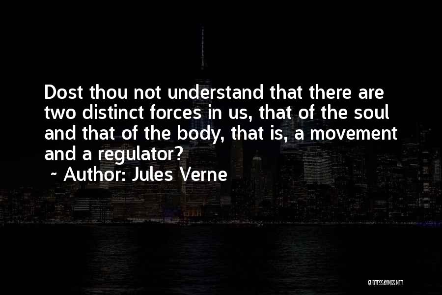 Body Movement Quotes By Jules Verne