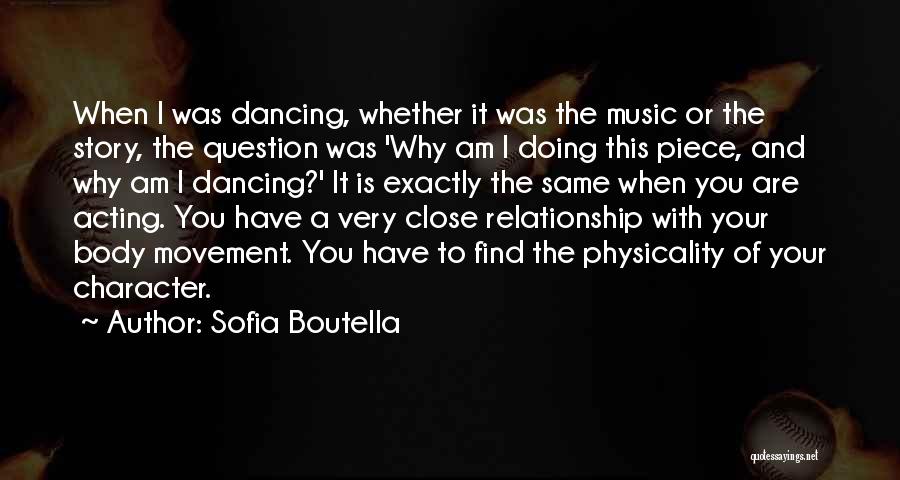 Body Movement Quotes By Sofia Boutella