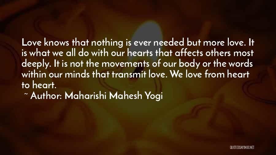 Body Movements Quotes By Maharishi Mahesh Yogi