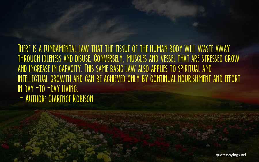 Body Muscles Quotes By Clarence Robison