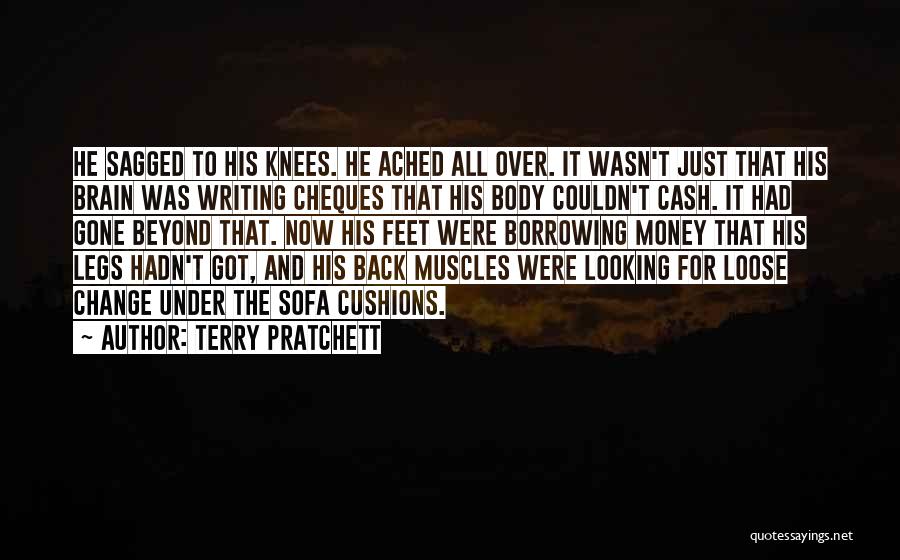 Body Muscles Quotes By Terry Pratchett