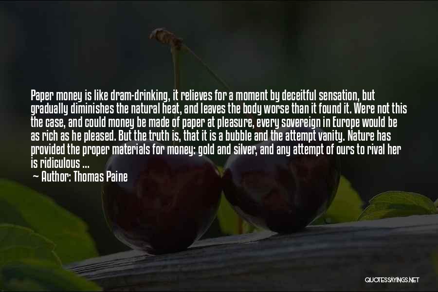 Body Nature Quotes By Thomas Paine