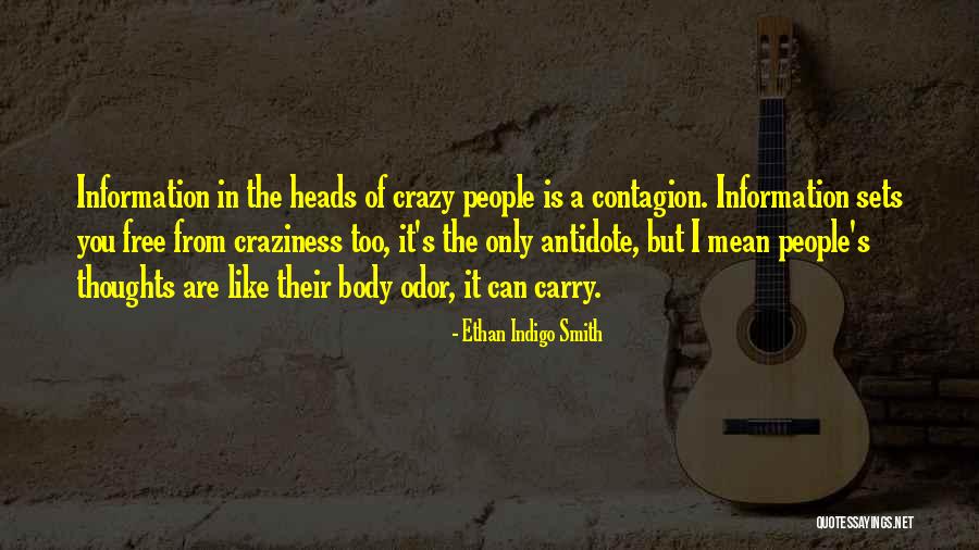Body Odor Quotes By Ethan Indigo Smith Body Odor Quotes By Ethan Indigo Smith
