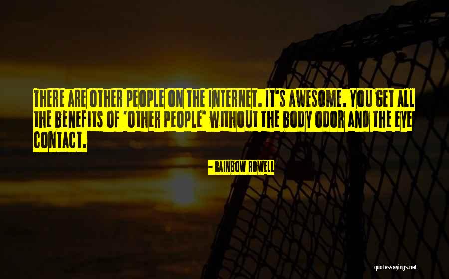 Body Odor Quotes By Rainbow Rowell Body Odor Quotes By Rainbow Rowell
