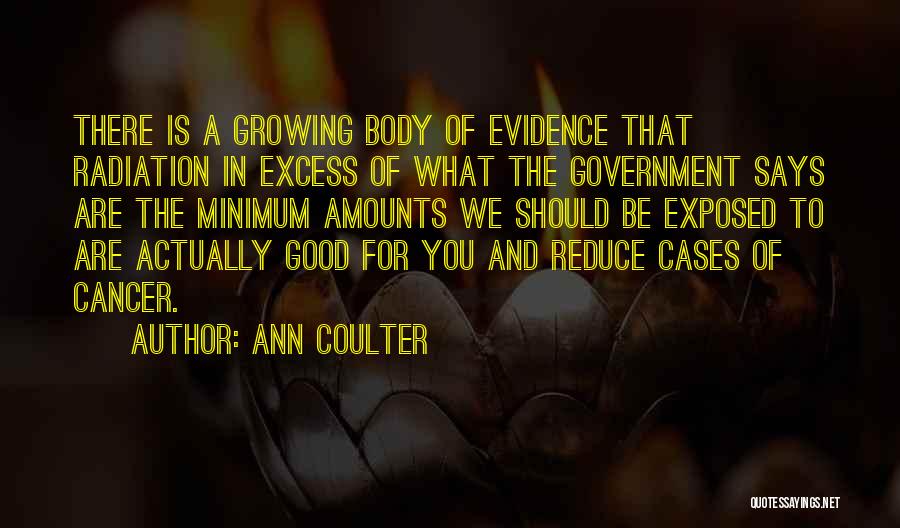 Body Of Evidence Quotes By Ann Coulter