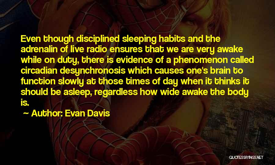 Body Of Evidence Quotes By Evan Davis