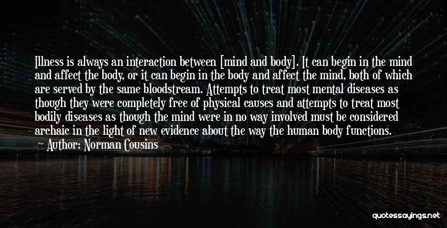Body Of Evidence Quotes By Norman Cousins