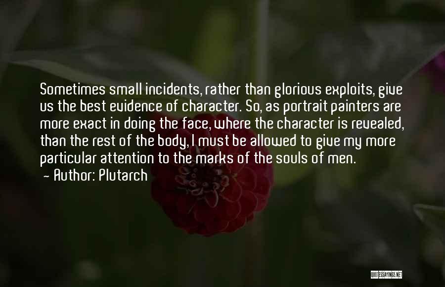 Body Of Evidence Quotes By Plutarch