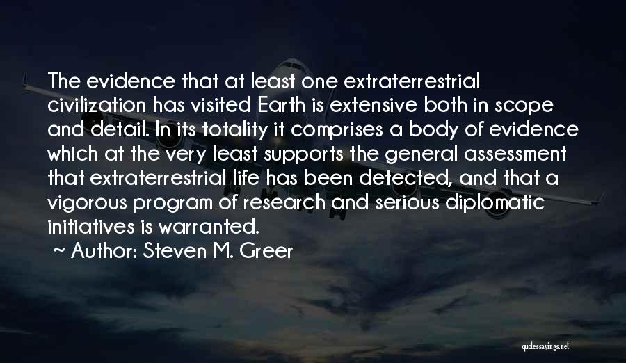 Body Of Evidence Quotes By Steven M. Greer
