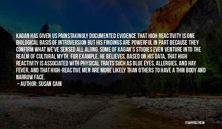 Body Of Evidence Quotes By Susan Cain
