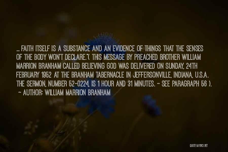 Body Of Evidence Quotes By William Marrion Branham