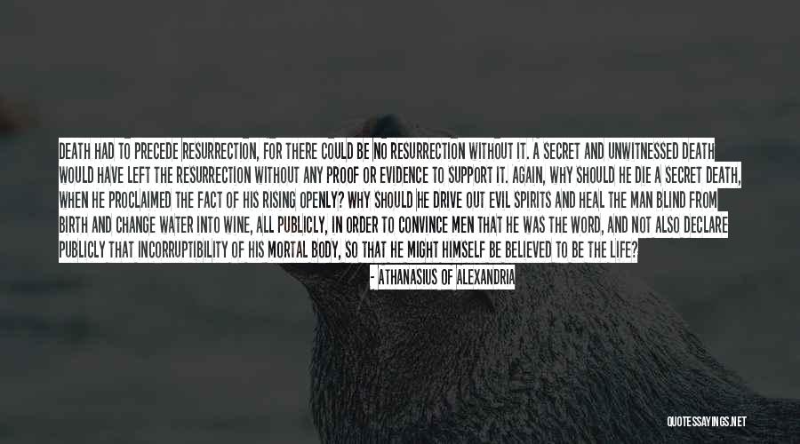 Body Of Proof Quotes By Athanasius Of Alexandria Body Of Proof Quotes By Athanasius Of Alexandria