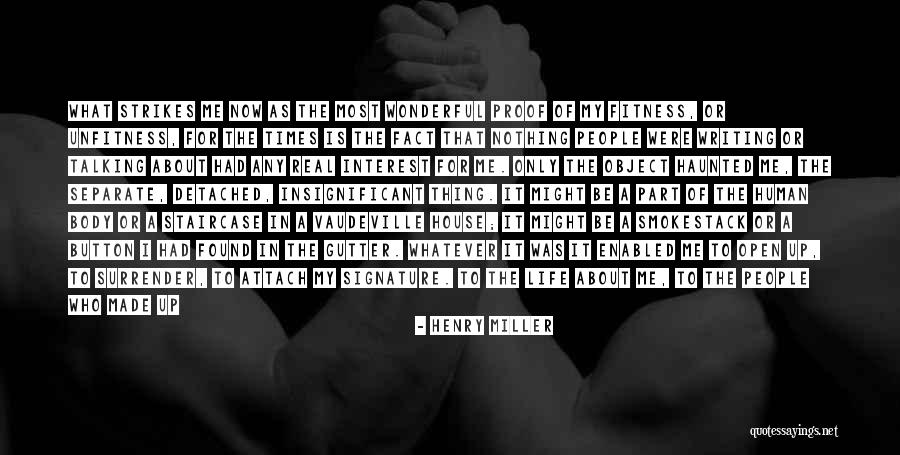 Body Of Proof Quotes By Henry Miller Body Of Proof Quotes By Henry Miller