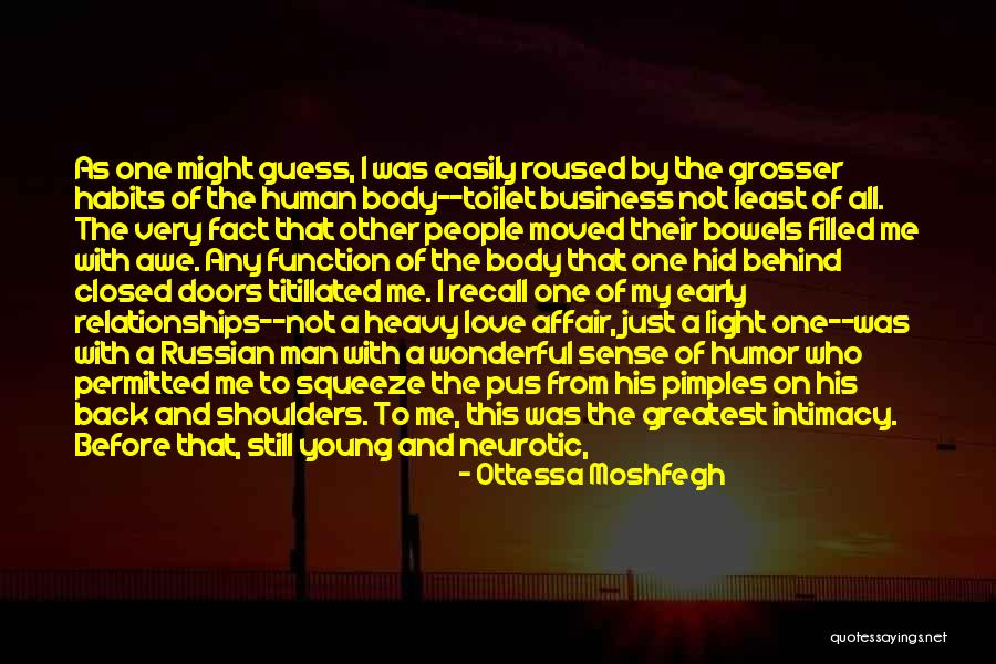Body Of Proof Quotes By Ottessa Moshfegh Body Of Proof Quotes By Ottessa Moshfegh