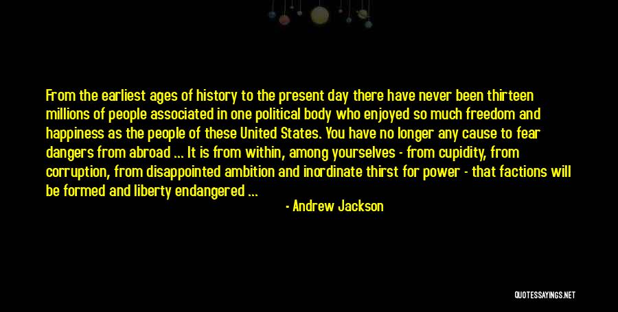 Body Power Quotes By Andrew Jackson