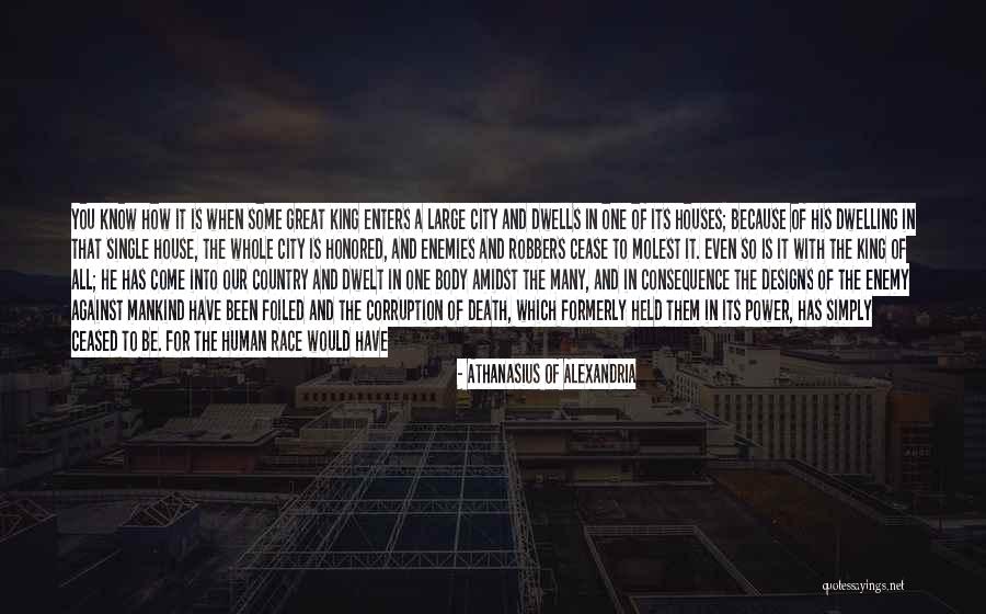 Body Power Quotes By Athanasius Of Alexandria