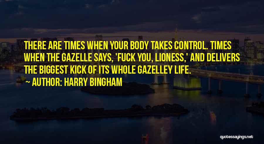 Body Power Quotes By Harry Bingham
