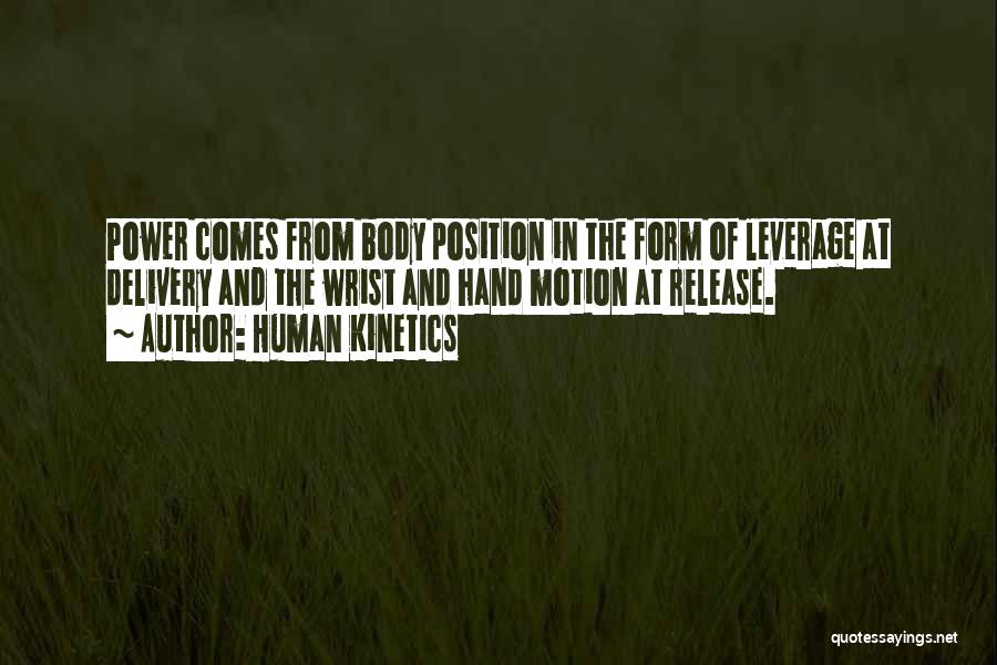 Body Power Quotes By Human Kinetics