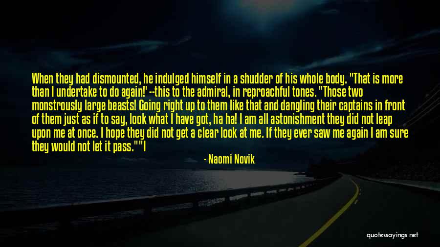 Body Power Quotes By Naomi Novik