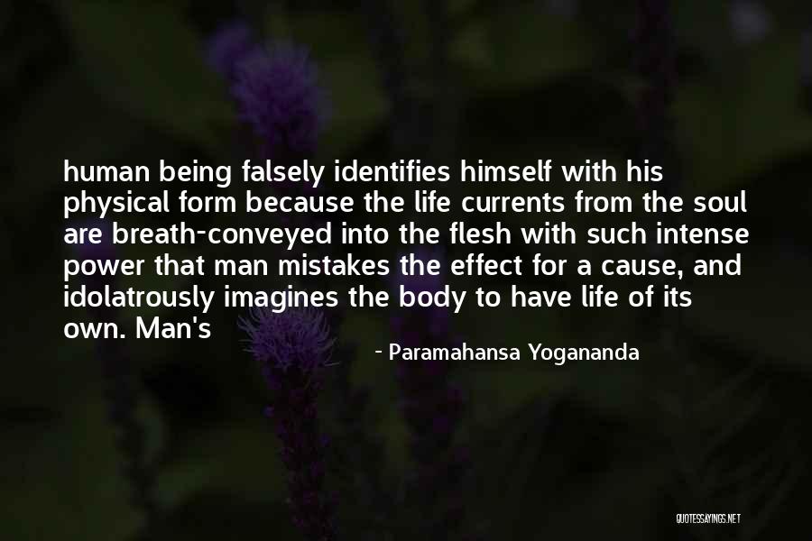 Body Power Quotes By Paramahansa Yogananda