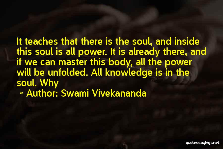 Body Power Quotes By Swami Vivekananda