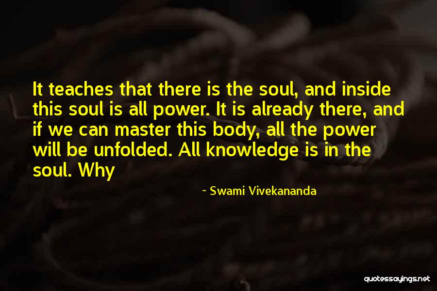 Body Power Quotes By Swami Vivekananda