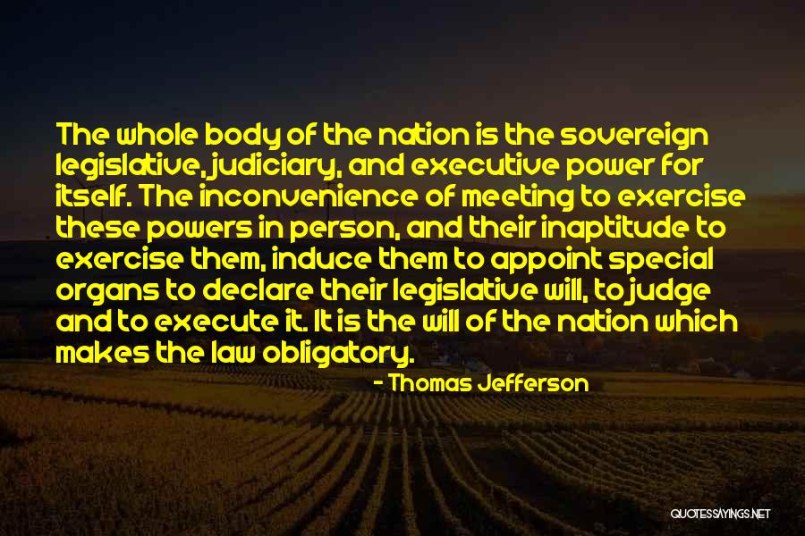 Body Power Quotes By Thomas Jefferson