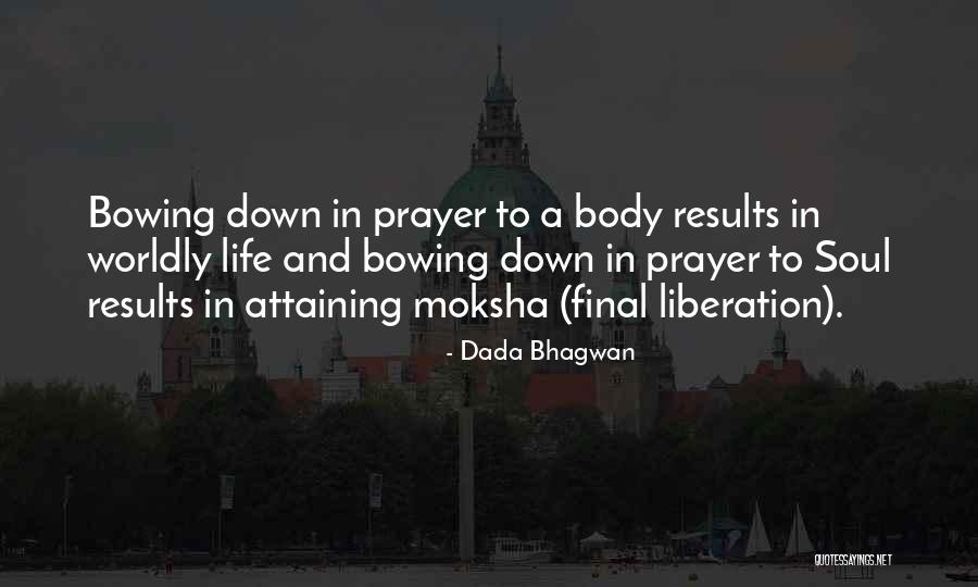 Body Quotes And Quotes By Dada Bhagwan Body Quotes And Quotes By Dada Bhagwan
