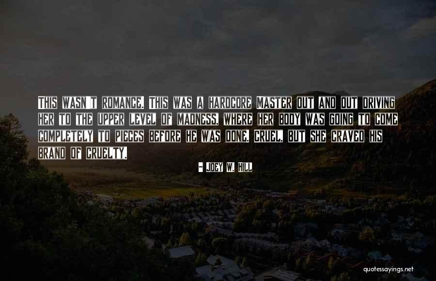 Body Quotes And Quotes By Joey W. Hill Body Quotes And Quotes By Joey W. Hill