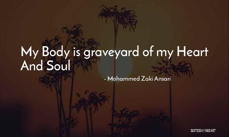 Body Quotes And Quotes By Mohammed Zaki Ansari Body Quotes And Quotes By Mohammed Zaki Ansari