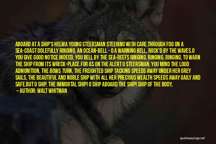 Body Rock Quotes By Walt Whitman