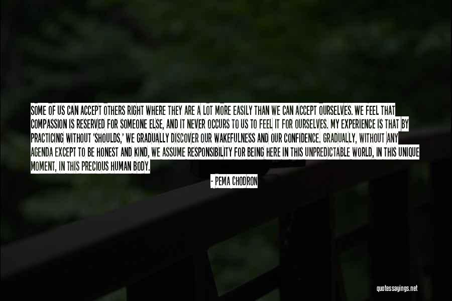 Body Self Confidence Quotes By Pema Chodron Body Self Confidence Quotes By Pema Chodron