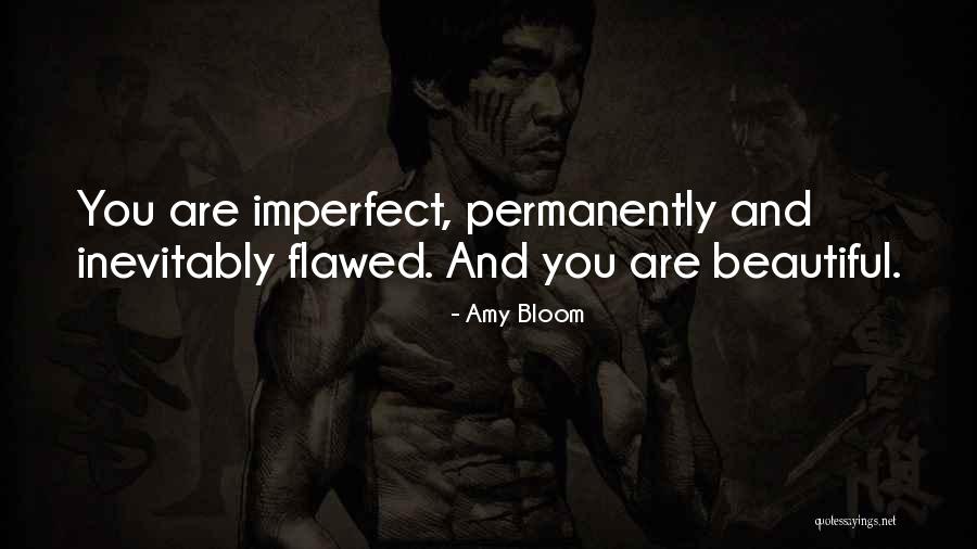 Body Self Image Quotes By Amy Bloom