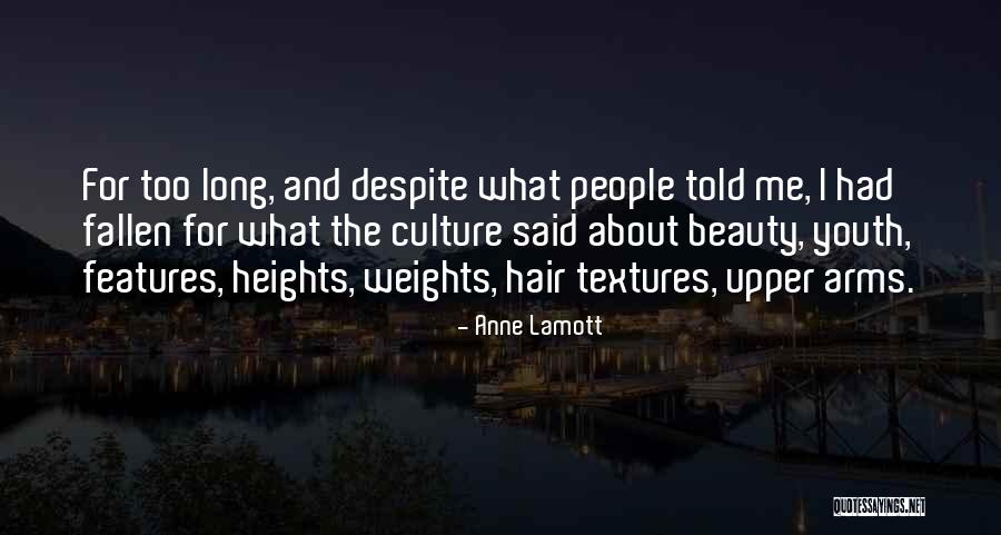 Body Self Image Quotes By Anne Lamott