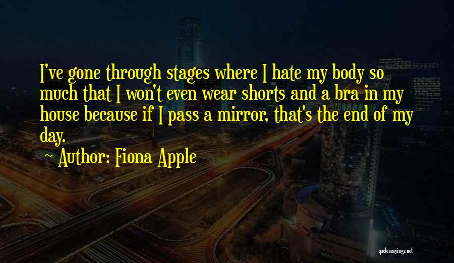 Body Self Image Quotes By Fiona Apple