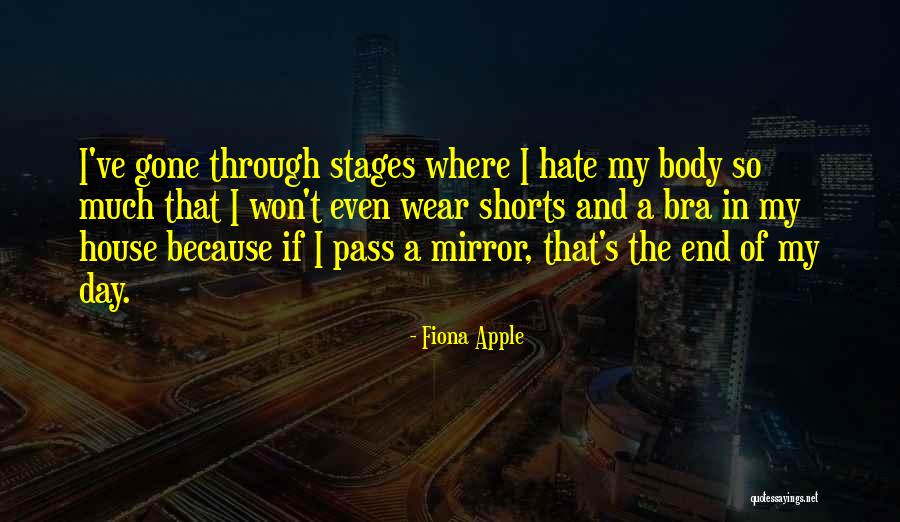 Body Self Image Quotes By Fiona Apple