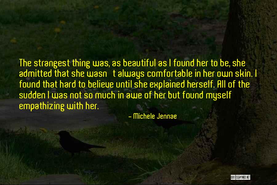 Body Self Image Quotes By Michele Jennae