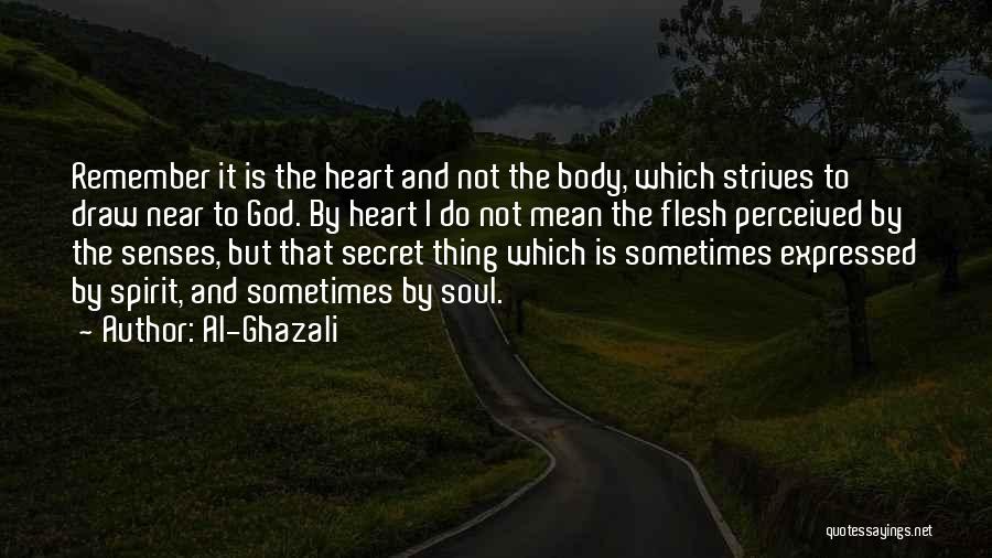 Body Senses Quotes By Al-Ghazali