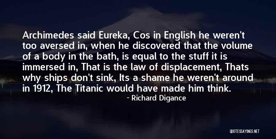 Body Shame Quotes By Richard Digance Body Shame Quotes By Richard Digance