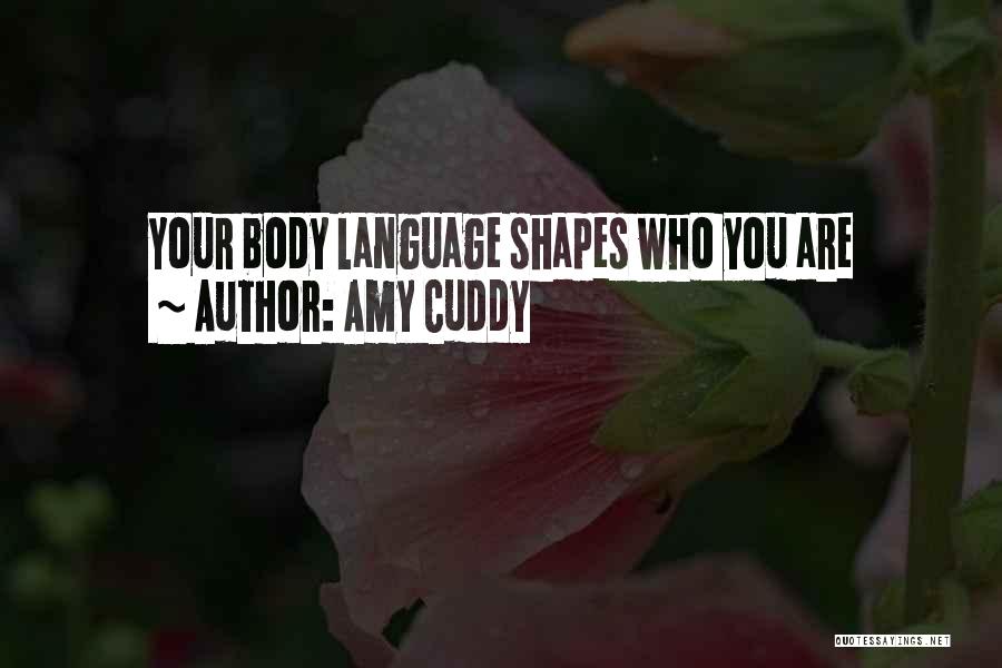 Body Shapes Quotes By Amy Cuddy