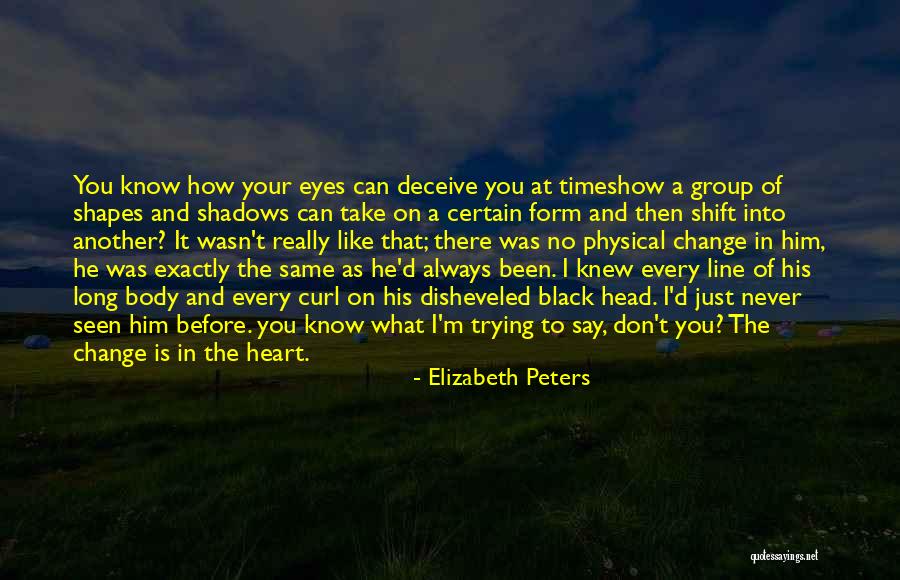 Body Shapes Quotes By Elizabeth Peters