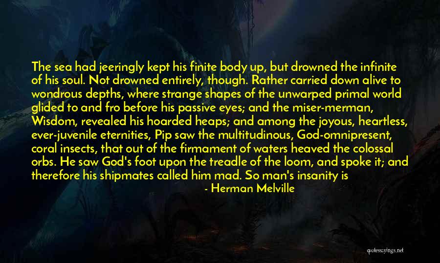 Body Shapes Quotes By Herman Melville