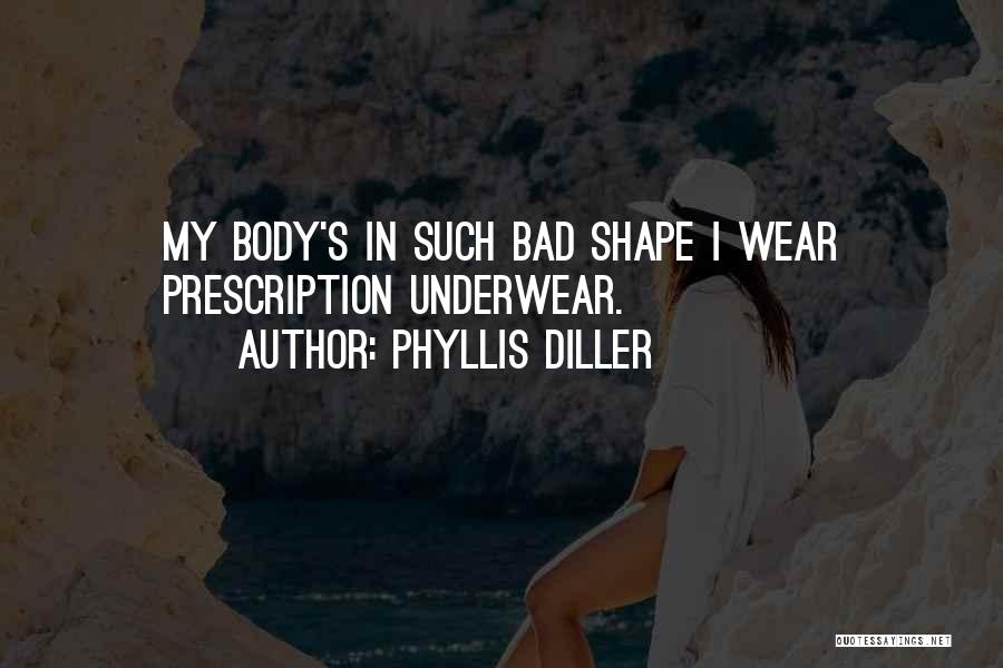 Body Shapes Quotes By Phyllis Diller
