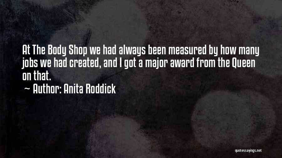 Body Shop Quotes By Anita Roddick