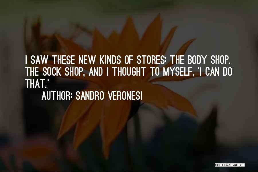 Body Shop Quotes By Sandro Veronesi