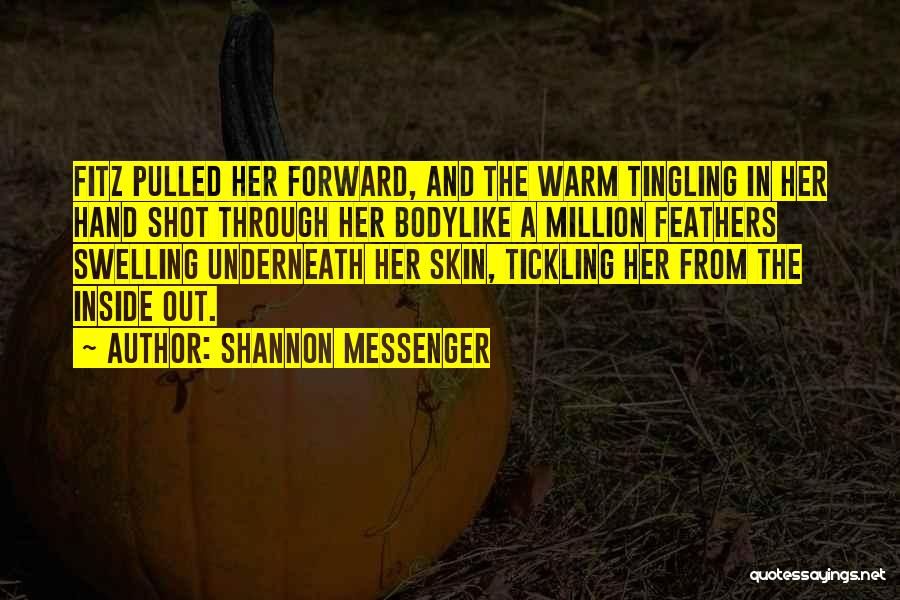 Body Shot Quotes By Shannon Messenger