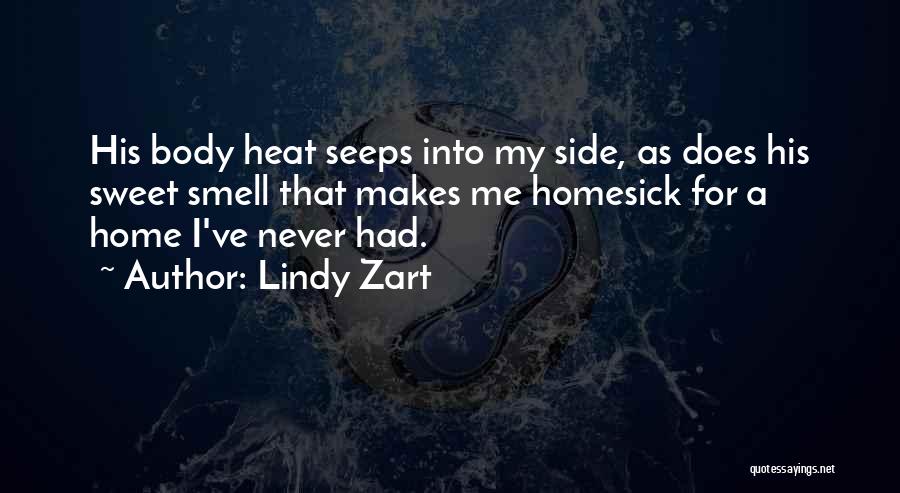 Body Smell Quotes By Lindy Zart