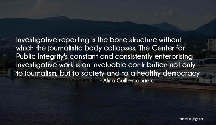 Body Structure Quotes By Alma Guillermoprieto Body Structure Quotes By Alma Guillermoprieto