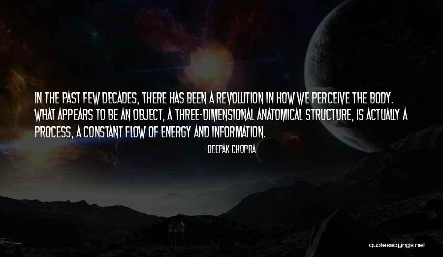 Body Structure Quotes By Deepak Chopra Body Structure Quotes By Deepak Chopra