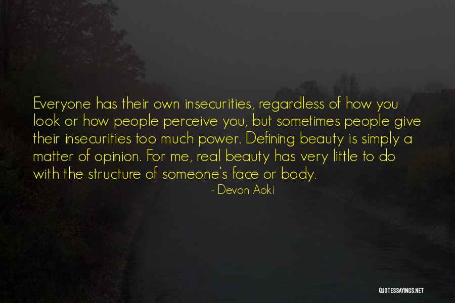 Body Structure Quotes By Devon Aoki Body Structure Quotes By Devon Aoki